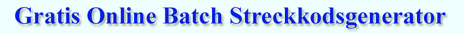 Gratis online batch streckkodsgenerator